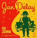 Jan Delay: Oh Jonny, Single 7
