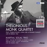 Thelonius Monk Quartet; Martial Solal Trio: 1961 - Berlin, Deutscher Jazz Salon/ 1959 - Essen, Gürzenich (remastered) (180g), LP