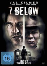 7 Below - Haus der dunklen Seelen, DVD