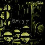 Bahntier: Blindoom, CD