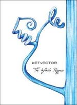 Ketvector: The Infinite Regress - Ltd. Edition, 2 CDs