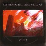 Criminal Asylum: Zeit, CD