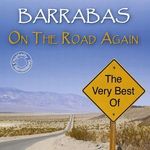 Barrabas: On The Road Again: The Very Best Of, CD