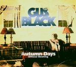 Gus Black: Autumn Days - Offical Bootleg, CD