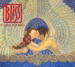 Bliss: My World Your World, CD