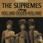 Supremes: ... Sing Holland, Dozier, Holland (180g HQ-Vinyl), LP