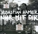 Maxi-CD: Nur Mit Dir ( Expert Ed, Maxi-CD