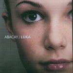 Abacay: Luka, Maxi-CD