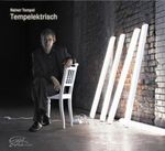 Rainer Tempel: Tempelektrisch, CD