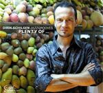 Dirik Schilgen: Plenty Of ..., CD
