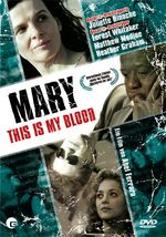 Mary - This Is My Blood, DVD