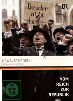 Vom Reich zur Republik - Gewaltfrieden I, DVD