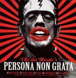 Vic Du Montes+re Dinami: Persona Non Grata-Split, LP