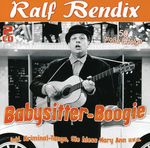 Ralf Bendix: Babysitter-Boogie - 50 große Erfolge, 2 CDs
