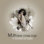 M. In Feat. Chriss Vogt: A Matter Of Taste, CD