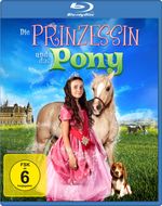 Die Prinzessin und das Pony (Blu-ray), Blu-ray Disc