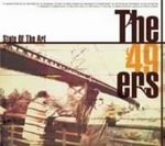 The 49ers: State Of The Art +1, CD