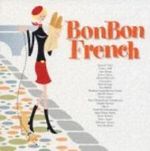 Bon Bon French; Var: Bon Bon French / Var, CD