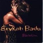 Erykah Badu: Baduism, CD