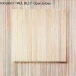 Paul Bley  (geb. 1932): Open To Love (Shm), CD