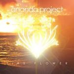 The Ananda Project: Fire Flower +1, CD