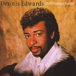 Dennis Edwards: Don't Look Any Further, CD