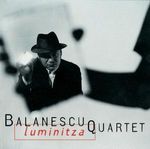 Balanescu Quartet: Luminitza, CD