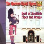Queen's Royal Pipers: Best Of Scottish Pipes & Drums, 2 CDs