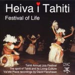 Tahiti - Heiva I Tahiti/Festival Of Life, CD
