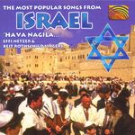 Israel - Effi Netzer & Beit Rothschild Singers:Hava Nagila, CD