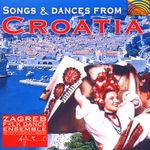 Kroatien - Zagreb Folk Dance Ensemble:Songs & Dances, CD