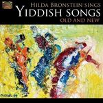 Hilda Bronstein: Hilda Bronstein Sings Yiddish Songs, CD