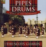 Scots Guards: Pipes & Drums - Spirit Of The..., CD