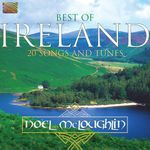 Noel McLoughlin: Best Of Ireland: 20 Songs And Tunes, CD