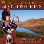 Queen's Royal Pipes: Journey Of The Scottish Pipes, CD