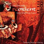 Baluji Shrivastav's Re-Orient: Indian World Music Fusion, CD