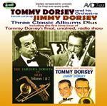 Tommy Dorsey & Jimmy: Three Classic Albums Plus, 2 CDs
