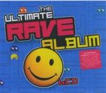 Various Artists: Ultimate Rave Album, 6 CDs