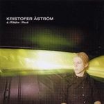 Kristofer Aström & Hidden Truck: Go, Went, Gone, CD