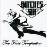 Bitches Sin: First Temptation, CD