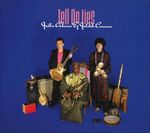 Justin Adams & Juldeh Camara: Tell No Lies, CD
