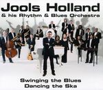 Jools Holland: Swinging The Blues, Dancing The Ska, CD