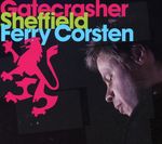 Ferry Corsten: Gatecrasher Sheffield - Live, 2 CDs