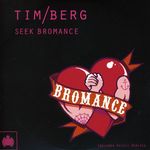 Tim Berg: Seek Bromance, Maxi-CD