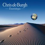 Chris De Burgh: Footsteps, CD