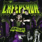 The Creepshow: Run For Your Life (2010, CD