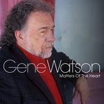 Gene Watson: Matters Of The Heart, CD