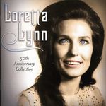 Loretta Lynn: 50th Anniversary Collection, 2 CDs