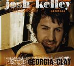 Josh Kelley: Georgia Clay, CD