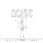 AC/DC: Flick Of The Switch, CD